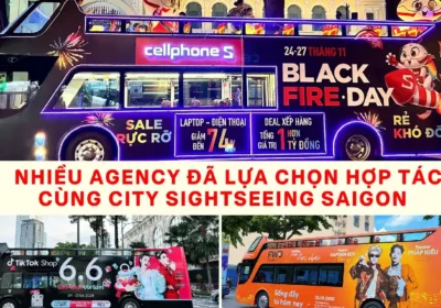 Quảng Cáo Trên Xe Bus 2 Tầng: Bảng Giá & Chiến Lược OOH Hiệu Quả
